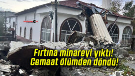Fırtına minareyi yıktı! Cemaat ölümden döndü!