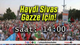 Haydi Sivas Gazze İçin!