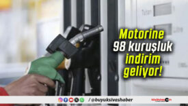 Motorine 98 kuruşluk indirim geliyor!