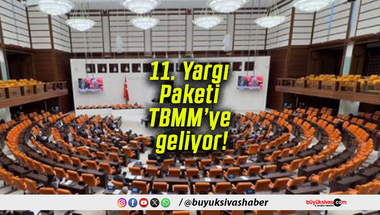 11. Yargı Paketi TBMM’ye geliyor! Ahlaka aykırı durumlara hapis cezası yolda!