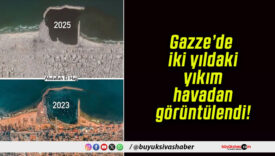 Gazze’de iki yıldaki yıkım havadan görüntülendi!