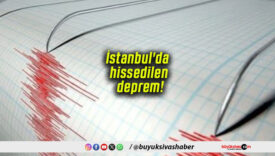 İstanbul’da hissedilen deprem!