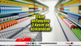 Ekim enflasyonu 3 Kasım’da açıklanacak!