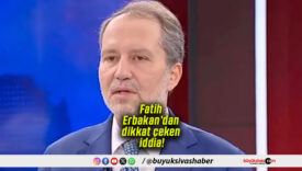 Fatih Erbakan’dan dikkat çeken iddia!