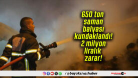 650 ton saman balyası kundaklandı! 2 milyon liralık zarar!