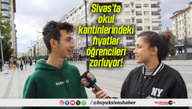 Sivas’ta okul kantinlerindeki fiyatlar öğrencileri zorluyor!
