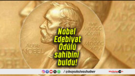 Nobel Edebiyat Ödülü sahibini buldu!