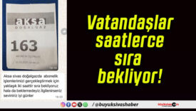Vatandaşlar saatlerce sıra bekliyor!