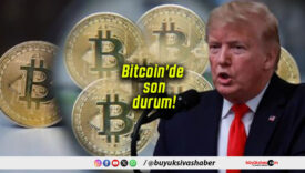 Bitcoin’de son durum!