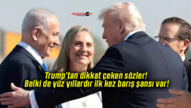 Trump’tan dikkat çeken sözler! Belki de yüz yıllardır ilk kez barış şansı var!