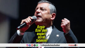 Özgür Özel’den asgari ücret tahmini!