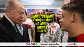 Cumhurbaşkanı Erdoğan’dan A Millî Takıma tebrik!