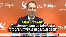 Fatih Erbakan: “Cumhurbaşkanı ile tokalaştık, fotoğraf ittifakın habercisi değil”