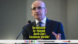 Mehmet Şimşek: “Tarihimizin En Yüksek Aylık Cari Fazlasını Verdik”