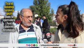 Ticaret Bakanlığı harekete geçti! Sivas’ta işletmelere fiyat bildirimi zorunluluğu