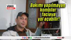 Bakımı yapılmayan kombiler faciaya yol açabilir!