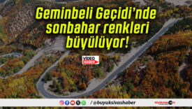 Geminbeli Geçidi’nde sonbahar renkleri büyülüyor!