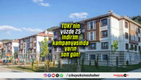 TOKİ’nin yüzde 25 indirim kampanyasında yarın son gün!