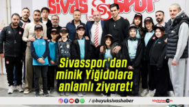 Sivasspor’dan minik Yiğidolara anlamlı ziyaret!