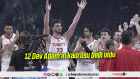 12 Dev Adam’ın kadrosu belli oldu