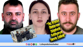 Üç kişiyi öldüren şüpheli adliyeye sevk edildi