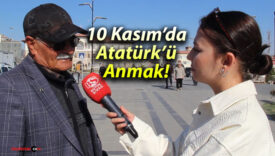 10 Kasım’da Atatürk’ü Anmak!