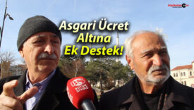 Asgari Ücret Altına Ek Destek!