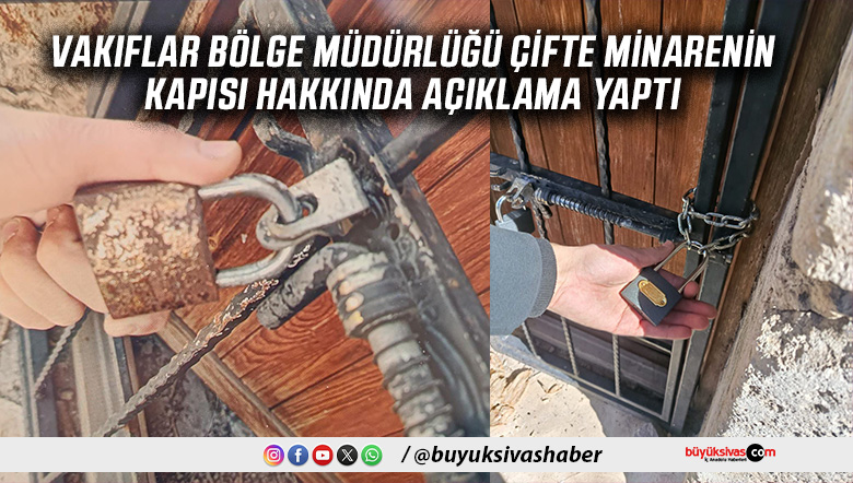 Çifte Minareli Medrese’deki Görüntüler Sonrası Vakıflar Bölge Müdürlüğü’nden Açıklama
