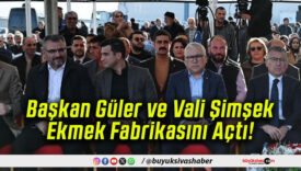 Türkiye’nin 8’inci İç Anadolu’nun 3’üncü Büyük Tesisi Hizmete Girdi!