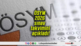 ÖSYM 2026 sınav takvimini açıkladı!
