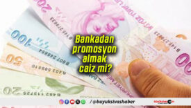 Bankadan promosyon almak caiz mi?