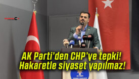 AK Parti’den CHP’ye tepki! Hakaretle siyaset yapılmaz!