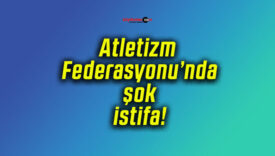Atletizm Federasyonu’nda şok istifa!