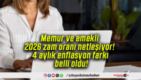 Memur ve emekli 2026 zam oranı netleşiyor! 4 aylık enflasyon farkı belli oldu!