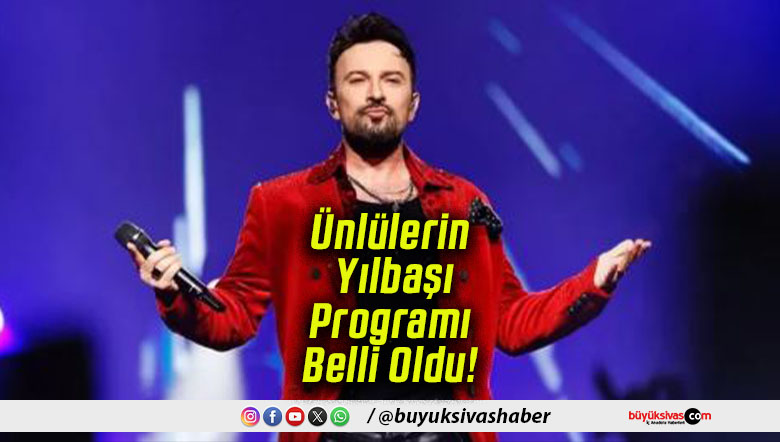 Ünlülerin Yılbaşı Programı Belli Oldu!