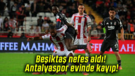 Beşiktaş nefes aldı! Antalyaspor evinde kayıp!
