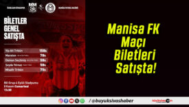 Manisa FK Maçı Biletleri Satışta!
