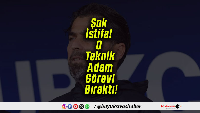 Şok İstifa! O Teknik Adam Görevi Bıraktı!