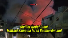 Siviller Hedef Oldu! Mülteci Kampına İsrail Bombardımanı!