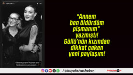 “Annem ben öldürdüm, pişmanım” yazmıştı! Güllü’nün kızından dikkat çeken yeni paylaşım!