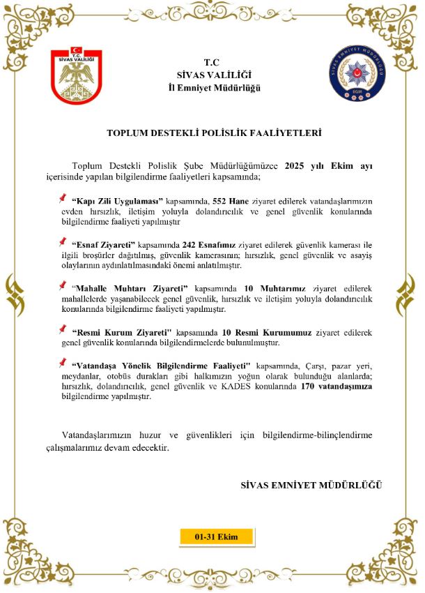 Sivas Emniyet Müdürlüğü’nden Ekim ayı toplumsal güvenlik raporu!
