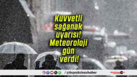 Kuvvetli sağanak uyarısı! Meteoroloji gün verdi!