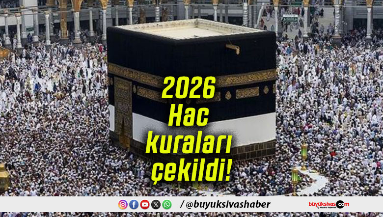 2026 Hac kuraları çekildi! Sonuçlar e-Devlet’te erişime açıldı!
