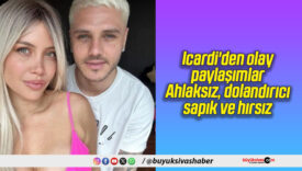Icardi’den olay paylaşımlar Ahlaksız, dolandırıcı sapık ve hırsız