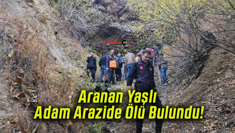 Aranan Yaşlı Adam Arazide Ölü Bulundu!