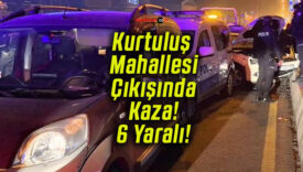 Kurtuluş Mahallesi Çıkışında Kaza! 6 Yaralı!