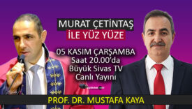 murat çetintaş ile yüz yüze MUS