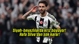 Siyah-beyazlılarda kriz büyüyor! Rafa Silva’dan şok karar!