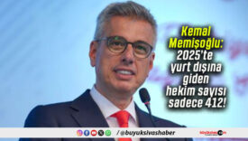 Kemal Memişoğlu: 2025’te yurt dışına giden hekim sayısı sadece 412!