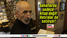 Sahaflarda sadece kitap değil! Hatıralar da satılıyor!